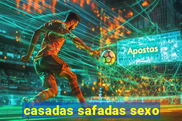 casadas safadas sexo